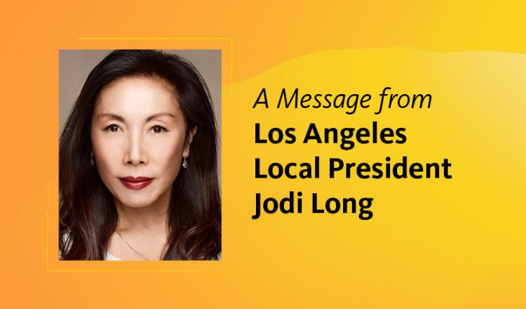Un mensaje de la presidenta local de Los Ángeles, Jodi Long