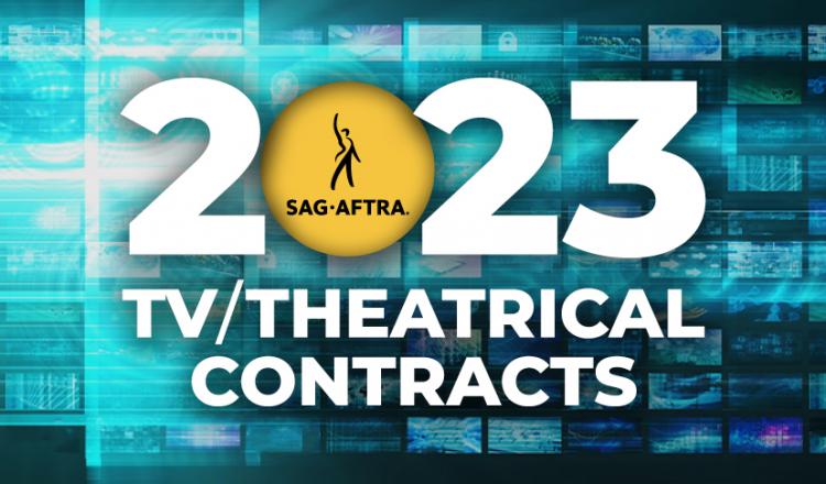 2023 SAG-AFTRA TV / Contratos teatrales