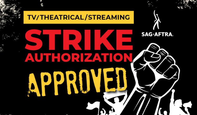 SAG-AFTRA Members Approve Strike Authorization with 97.91% Yes