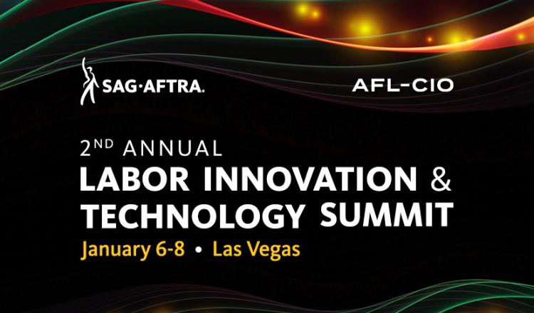 Logotipo de SAG-AFTRA en la esquina superior izquierda, AFL-CIO en la esquina superior derecha, "Segunda Cumbre Anual de Innovación y Tecnología Laboral" en blanco centrado y "2-6 de enero Las Vegas" debajo en amarillo.