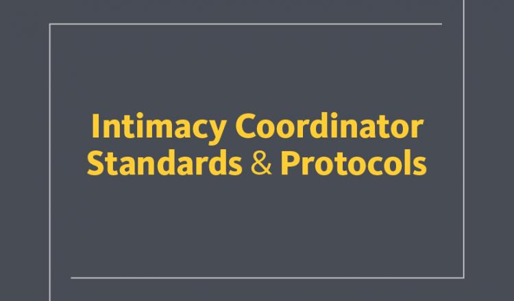 Normas & Protocolos para Coordinadores de Intimidad 