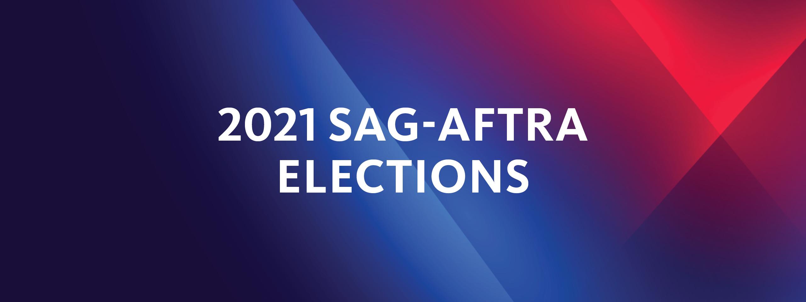 '2021 SAG-AFTRA Elections' en blanco con una V azul y roja en el fondo
