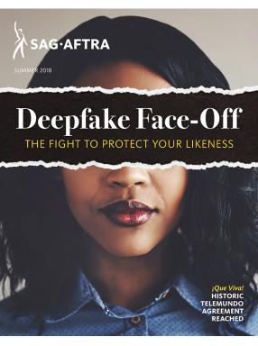 Summer 2018 Cover, Deepfake Face-Off, la lucha para proteger tu imagen.