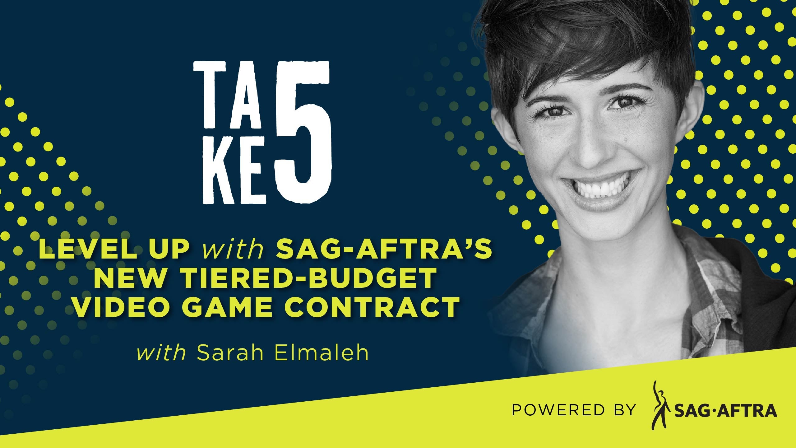 Take 5: Level Up with SAG-AFTRA's New Tiered-Budget Video Game Contract