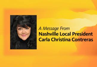 Un mensaje de la presidenta local de Nashville, Carla Christina Contreras