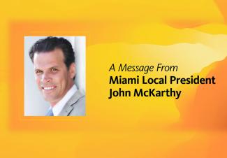 Mensaje de John McKarthy, presidente local de Miami