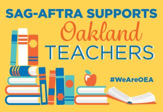 SAG-AFTRA Supports Oakland Teachers