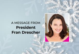 A holiday message from SAG-AFTRA President Fran Drescher