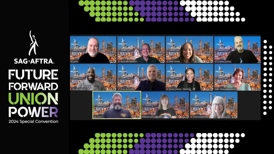 A screengrab of 11 smiling individuals against a backdrop with a green, purple and white chevron. The SAG-AFTRA logo and text on the left reads “Future Forward Union Power 2024 Special Convention.” “Union Power” has a green, white and purple color gradient.
