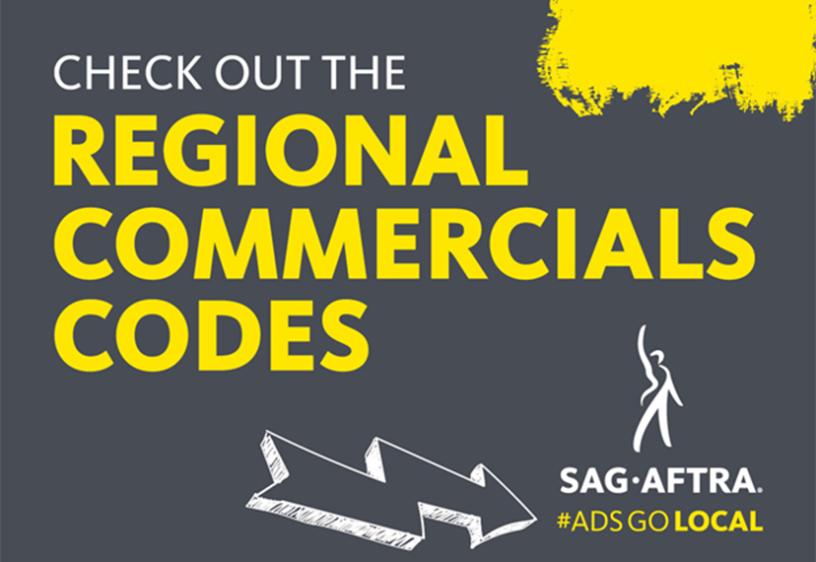 Graphic with "Check out the Regional Commercials Codes" text and SAG-AFTRA logo