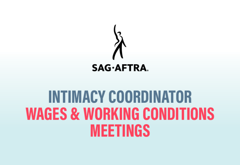 Intimacy Coordinator Wages & Working Conditions Meeting Intimacy Coordinator Wages & Working Conditions Meeting