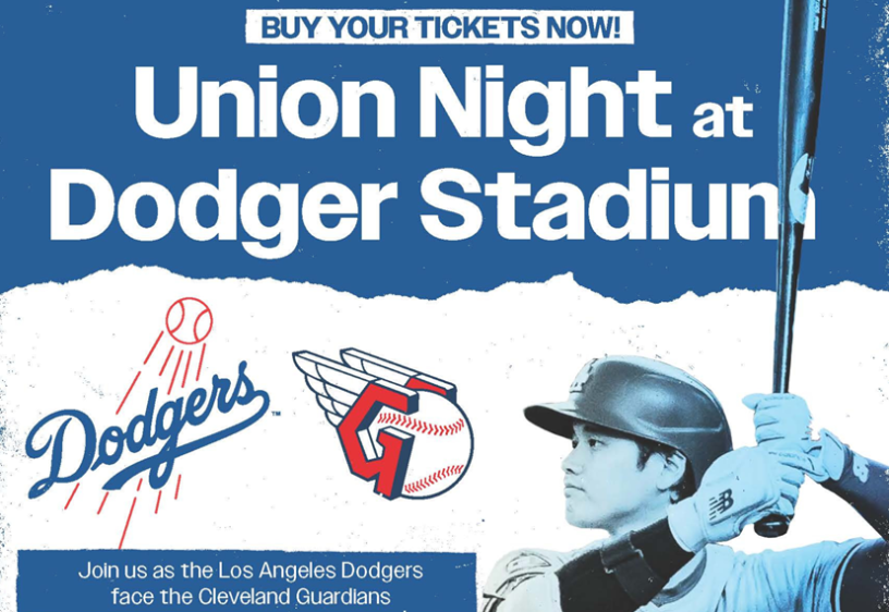 Union Night at Dodger Stadium Union Night at Dodger Stadium