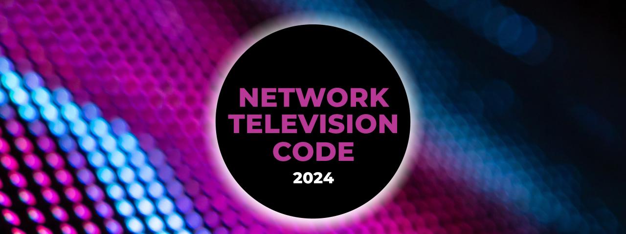 Network Television Code 2024 web banner