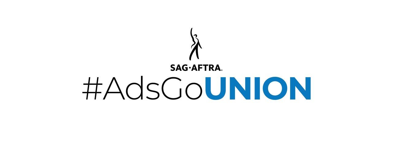 #AdsGoUnion with SAG-AFTRA logo