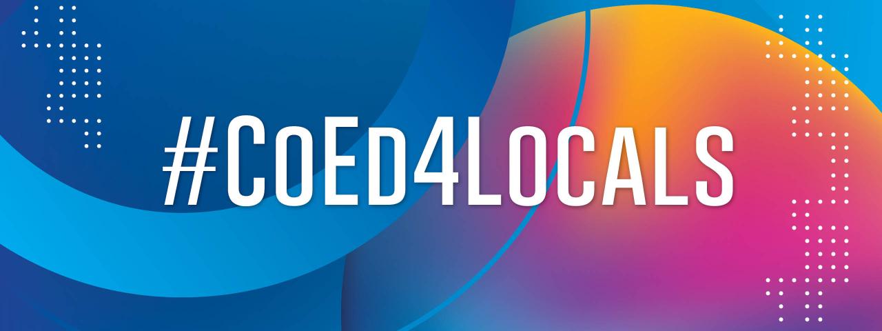 '#CoEd4Locals' in white over circles in shades of blue, pink and yellow