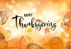 Happy Thanksgiving "Happy Thanksgiving" on a gold light orb background with orange yellow and brown leaves along the sides and bottom of the graphic