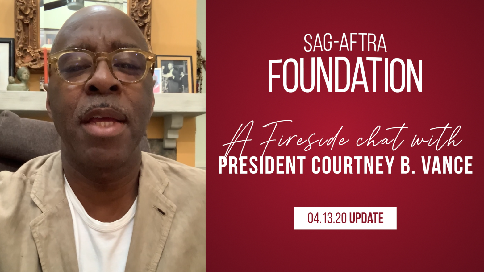 A Fireside Chat with Foundation President Courtney B. Vance "SAG-AFTRA Foundation President, Courtney B. Vance's Fireside Chat"